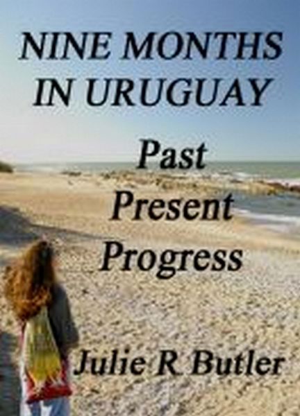Produktbild: Nine Months in Uruguay: Past, Present, Progress