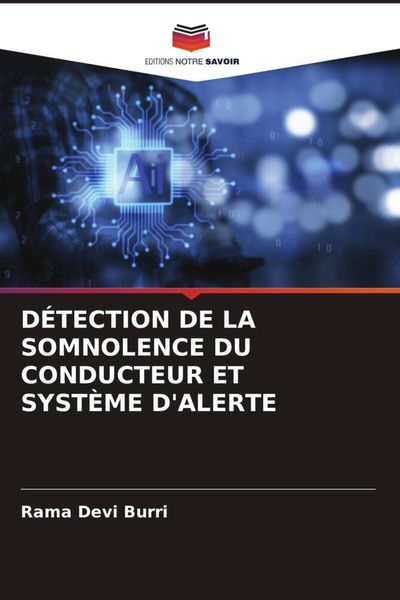 Produktbild: D&eacute;tection De La Somnolence Du Conducteur Et Syst&egrave;me D'alerte