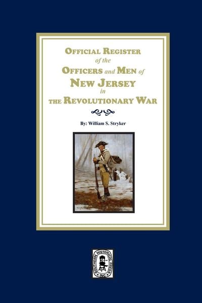 Produktbild: Official Register of the Officers and Men of New Jersey in the Revolutionary War