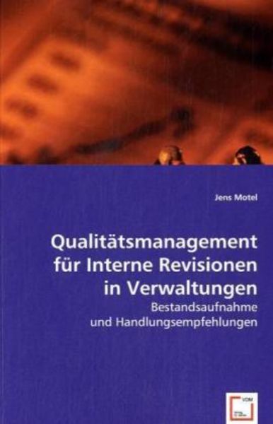 Motel, J: Qualitätsmanagement für Interne Revisionen in Ver, Taschenbuch von Jens Motel, VDM, 9783639020663