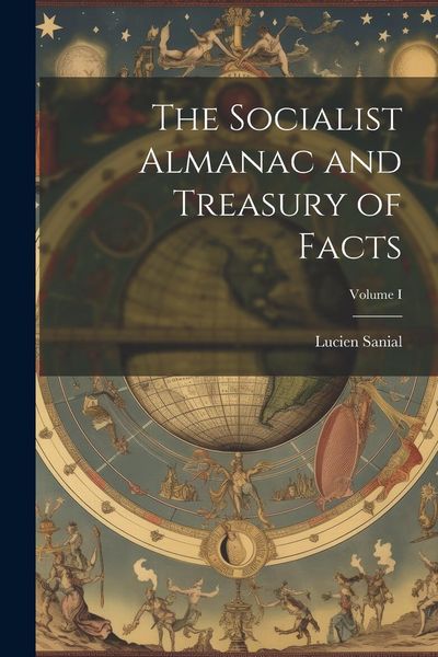 Produktbild: The Socialist Almanac and Treasury of Facts; Volume I