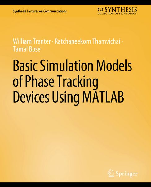 Produktbild: Basic Simulation Models of Phase Tracking Devices Using MATLAB