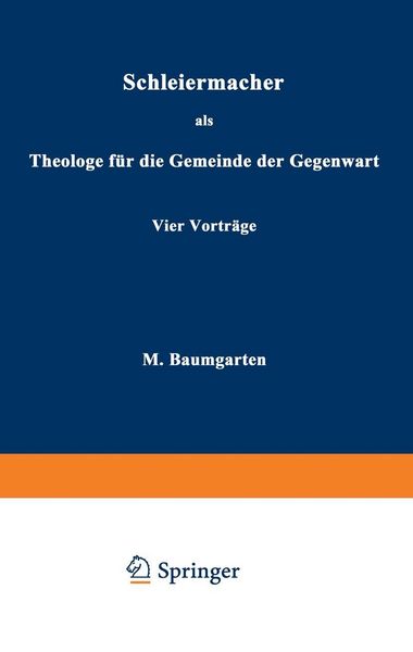 Produktbild: Schleiermacher als Theologe f&uuml;r die Gemeinde der Gegenwart