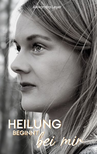 Produktbild: Heilung beginnt bei mir
