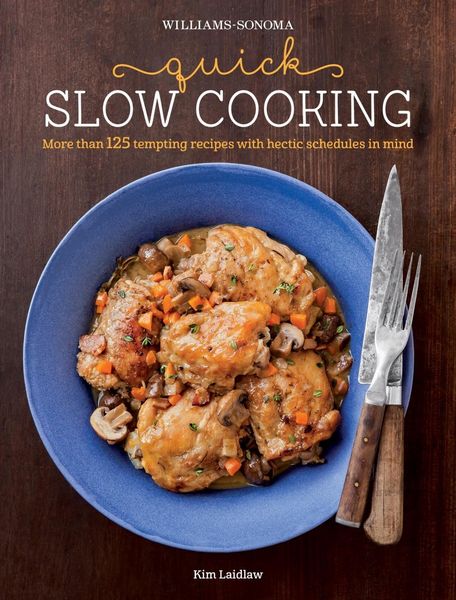 Produktbild: Williams-Sonoma: Quick Slow Cooking