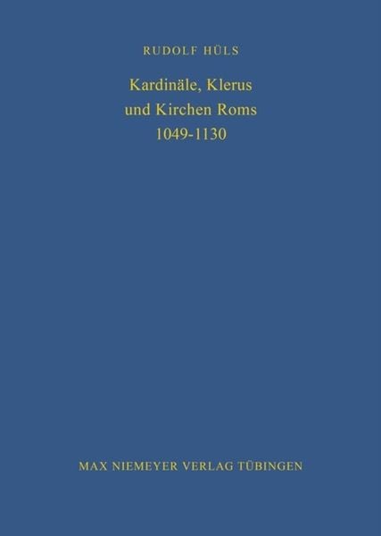 Produktbild: Kardin&auml;le, Klerus und Kirchen Roms 1049-1130