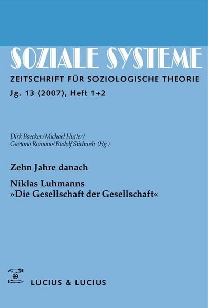 Produktbild: Zehn Jahre danach. Niklas Luhmanns 'Die Gesellschaft der Gesellschaft'