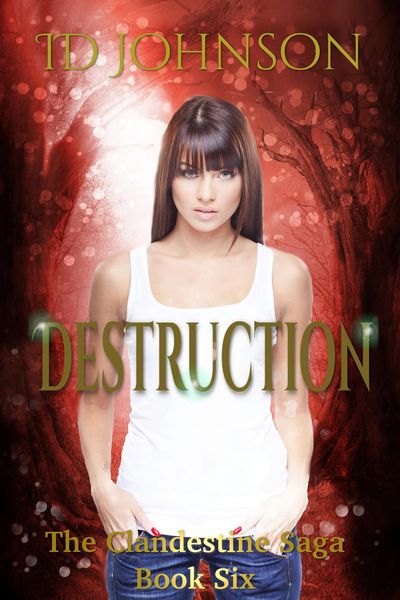 Produktbild: Destruction: The Clandestine Saga Book 6