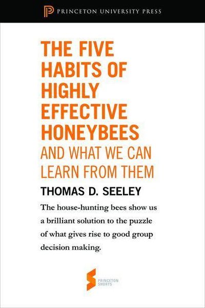 Produktbild: Five Habits of Highly Effective Honeybees (and What We Can Learn from Them)