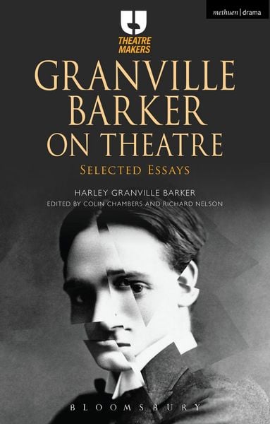 Produktbild: Granville Barker on Theatre
