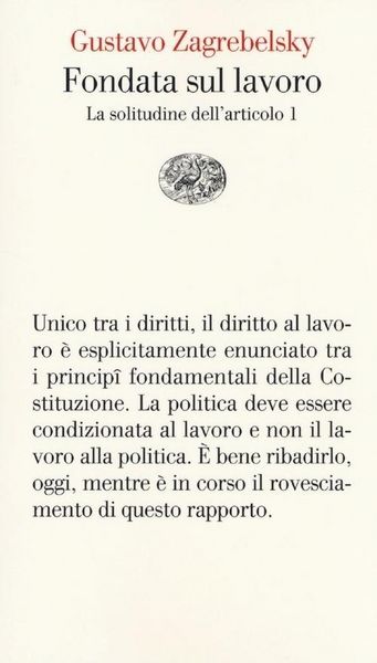 Produktbild: Fondata sul lavoro. La solitudine dell'articolo 1