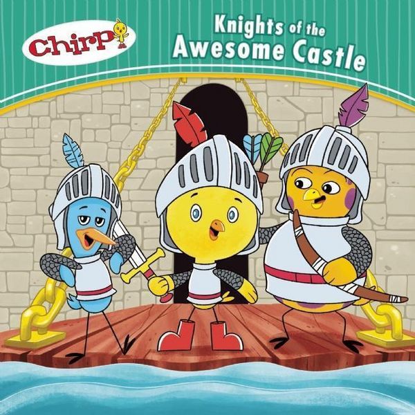 Produktbild: Chirp: Knights of the Awesome Castle