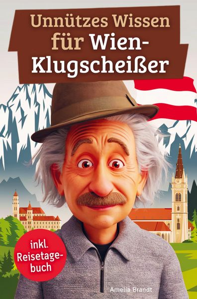 Produktbild: Unn&uuml;tzes Wissen f&uuml;r Wien-Klugschei&szlig;er