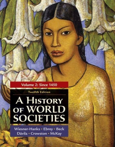 Produktbild: A History of World Societies. Volume 2: Since 1450