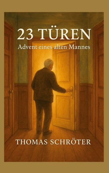 23 Türen, Taschenbuch von Thomas Schröter, BoD – Books on Demand, 9783695712328