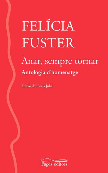 Produktbild: Anar, sempre tornar : Antologia d'homenatge