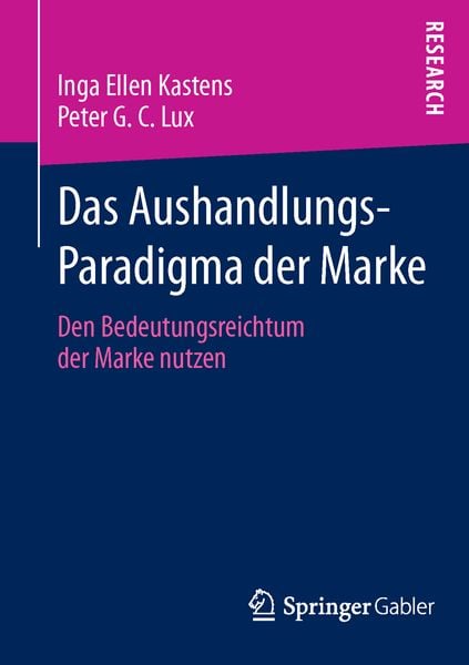 Produktbild: Das Aushandlungs-Paradigma der Marke