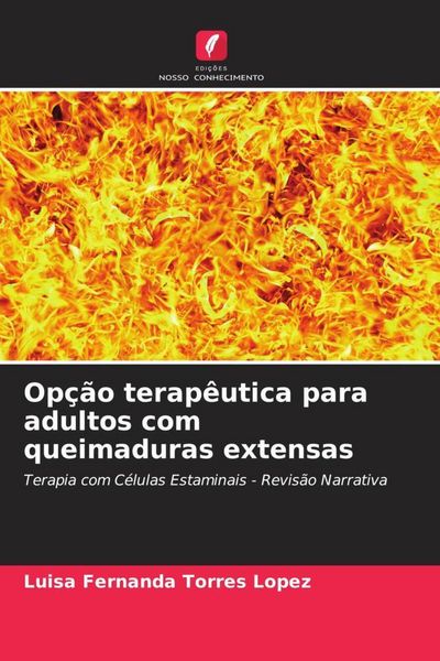 Produktbild: Op&ccedil;&atilde;o terap&ecirc;utica para adultos com queimaduras extensas