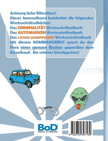 Produktbild: Wortsuchr&auml;tsel 3 in 1 Sammelband Kriminalit&auml;t, Automarken und Lustige Schimpfworte