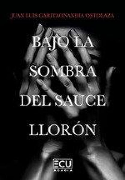 Produktbild: Bajo la sombra del sauce llor&oacute;n