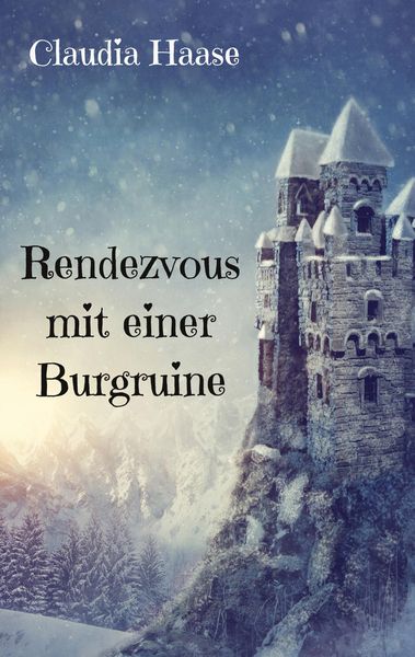 Produktbild: Rendezvous mit einer Burgruine