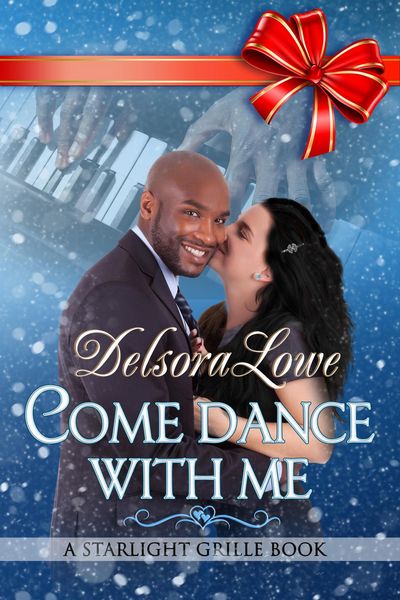 Produktbild: Come Dance with Me (A Serenity Harbor Maine Novella, Starlight Grille, #2)