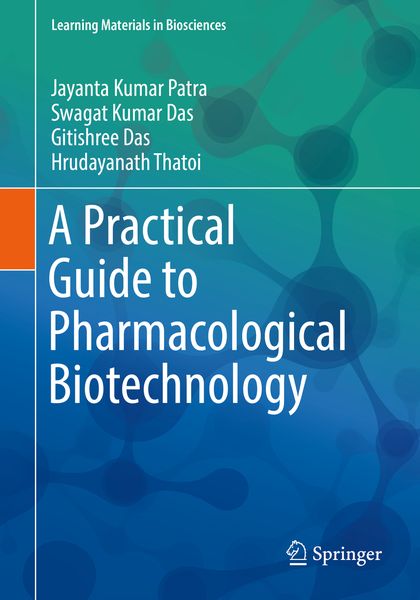 Produktbild: A Practical Guide to Pharmacological Biotechnology