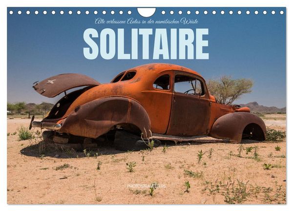 Produktbild: Solitaire Alte verlassene Autos in der namibischen W&uuml;ste (Wandkalender 2026 DIN A4 quer), CALVENDO Monatskalender