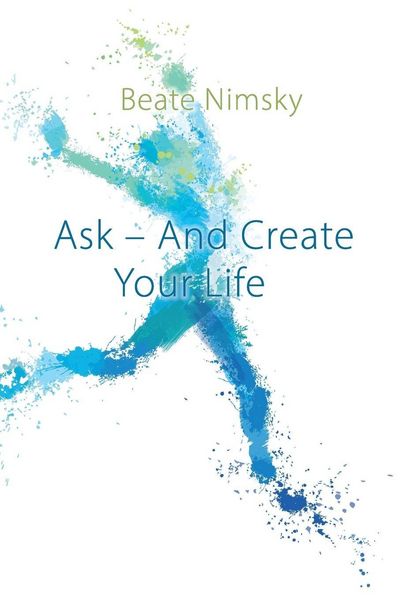 Produktbild: Ask and Create your Life
