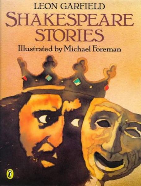 Shakespeare Stories, Taschenbuch von Leon Garfield, Puffin UK, 9780140389388
