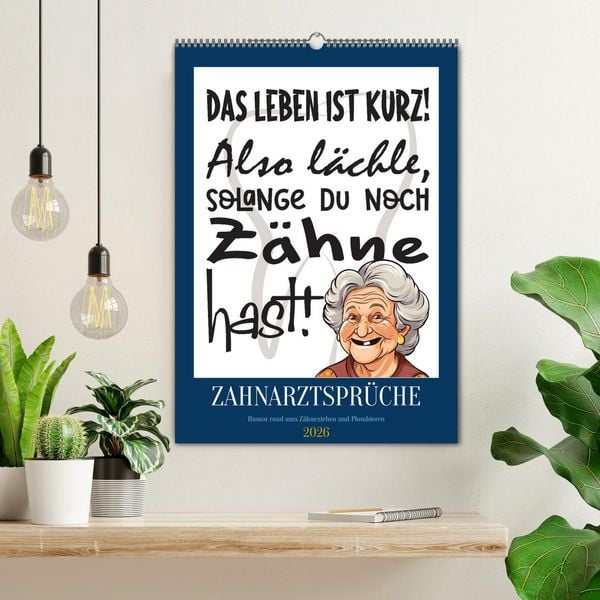 Produktbild: Zahnarztspr&uuml;che (Wandkalender 2026 DIN A2 hoch), CALVENDO Monatskalender