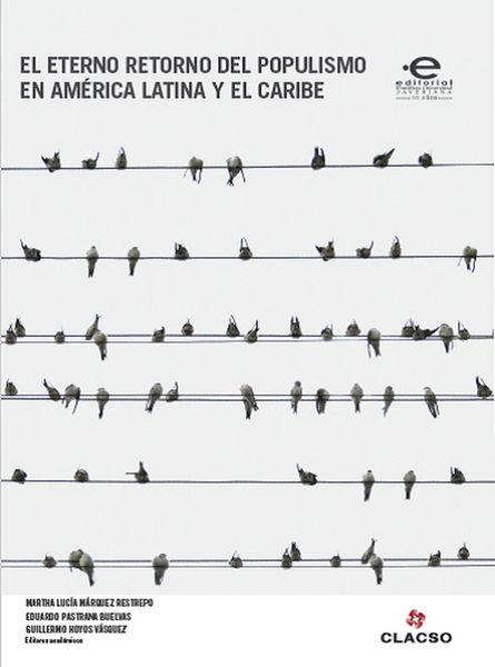 Produktbild: El eterno retorno del populismo en Am&eacute;rica Latina y el Caribe