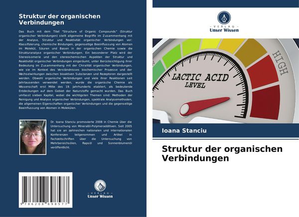 Struktur der organischen Verbindungen, Taschenbuch von Ioana Stanciu, Verlag Unser Wissen, 9786208698577
