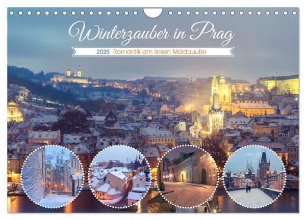 Winterzauber in Prag (Wandkalender 2025 DIN A4 quer), CALVENDO Monatskalender