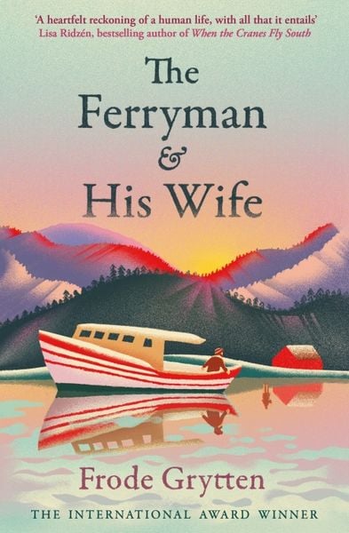 The Ferryman and His Wife, Taschenbuch von Frode Grytten, Profile Books, 9781805223429