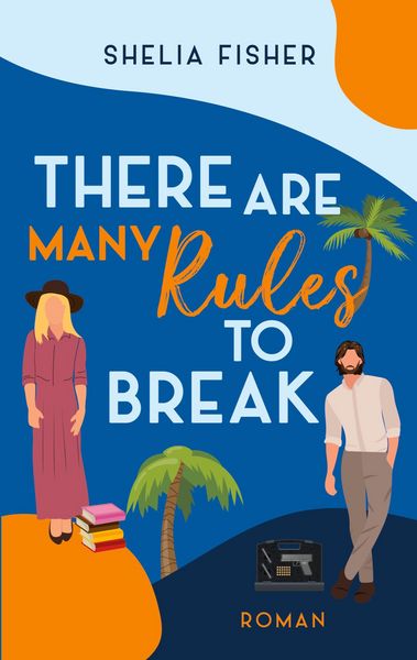 Produktbild: There Are Many Rules To Break