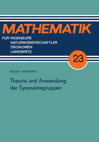 Produktbild: Theorie und Anwendung der Symmetriegruppen