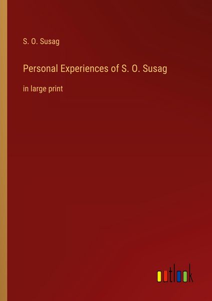 Produktbild: Personal Experiences of S. O. Susag