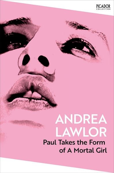 Produktbild: Paul Takes the Form of A Mortal Girl