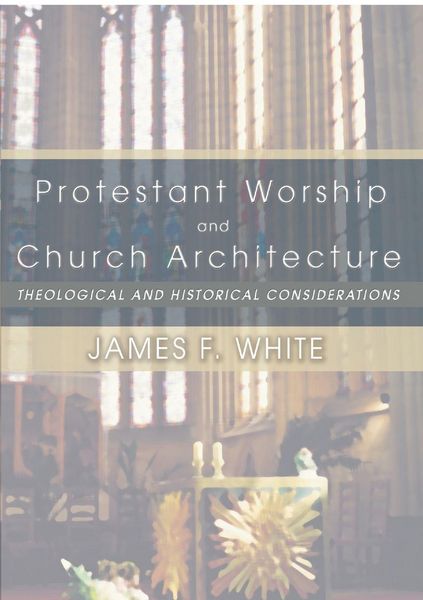 Produktbild: Protestant Worship and Church Architecture