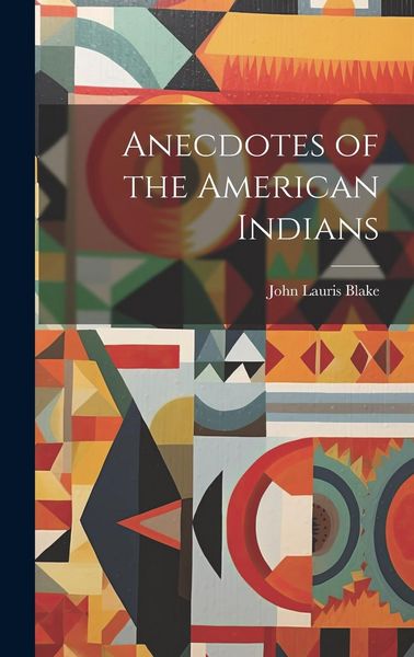 Produktbild: Anecdotes of the American Indians