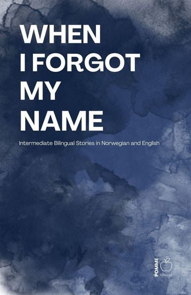 Produktbild: When I Forgot My Name