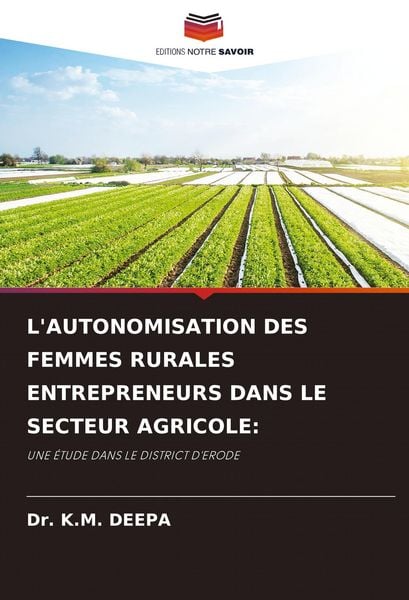 Produktbild: L'autonomisation des Femmes Rurales Entrepreneurs Dans Le Secteur Agricole: