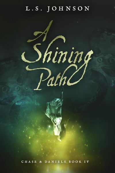 Produktbild: A Shining Path (Chase & Daniels, #4)
