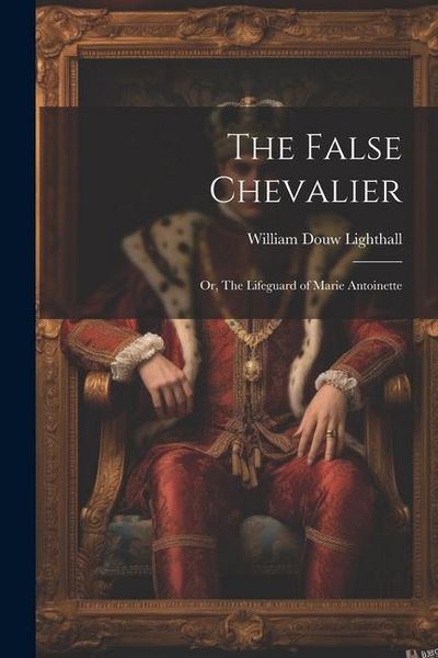 Produktbild: The False Chevalier
