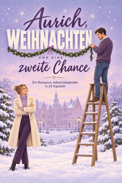 Produktbild: Aurich, Weihnachten und eine zweite Chance