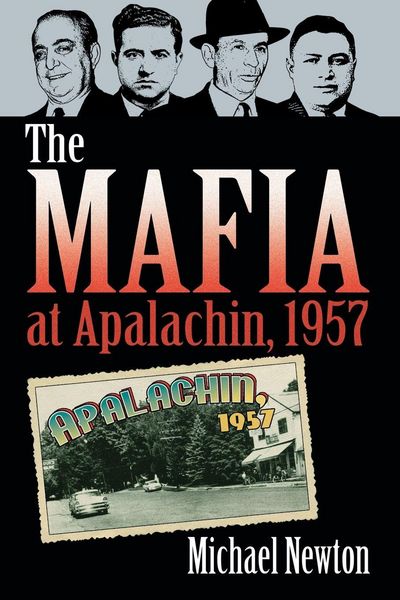Produktbild: The Mafia at Apalachin, 1957