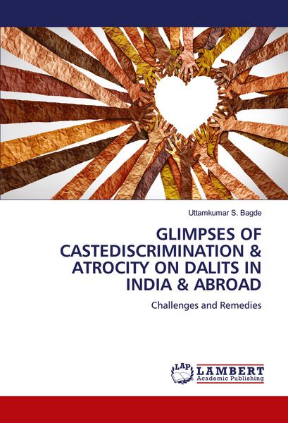Produktbild: Glimpses Of Castediscrimination & Atrocity On Dalits in India & Abroad