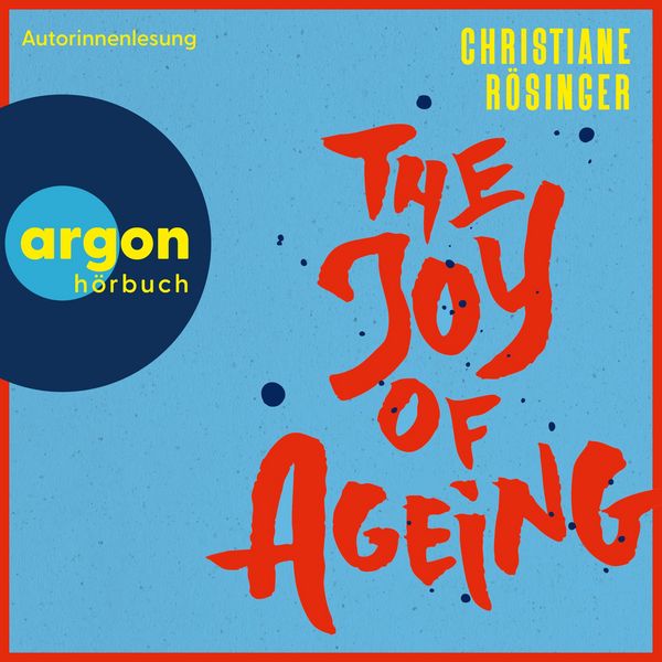 Produktbild: The Joy of Ageing