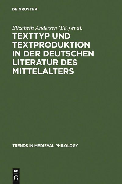 Produktbild: Texttyp und Textproduktion in der deutschen Literatur des Mittelalters